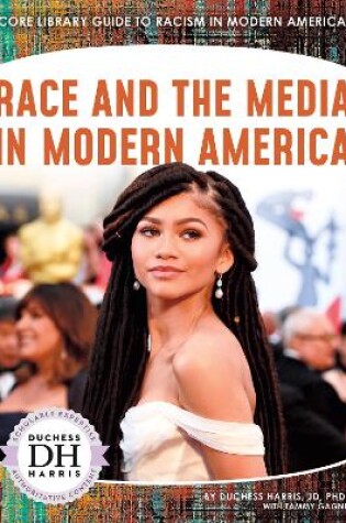 Cover of Racism in America: Race and the Media in Modern America