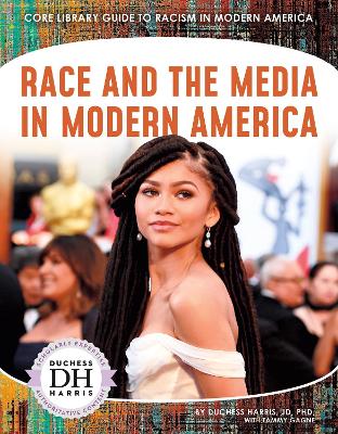 Book cover for Racism in America: Race and the Media in Modern America