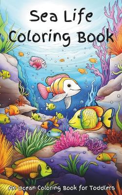 Book cover for Sea Life Coloring Book