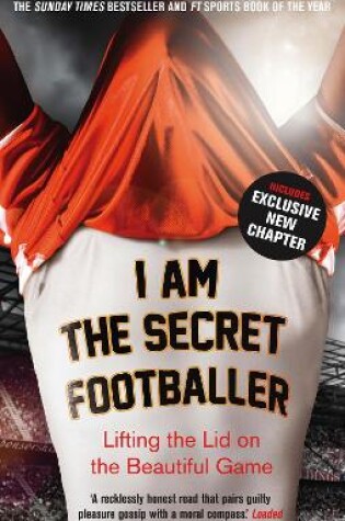 Cover of I Am The Secret Footballer