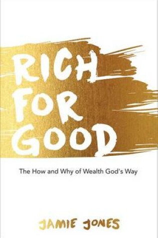 Cover of Rich for Good