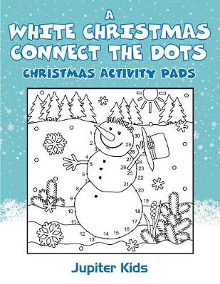 Book cover for A White Christmas Connect The Dots