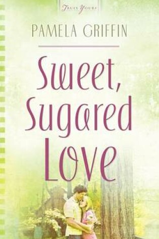 Cover of Sweet Sugared Love