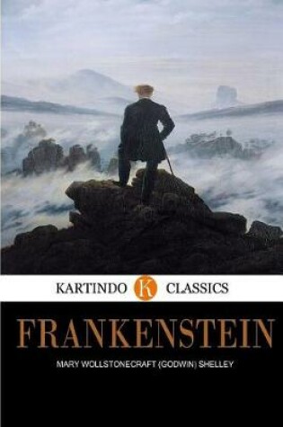 Cover of Frankenstein (Kartindo Classics Edition)