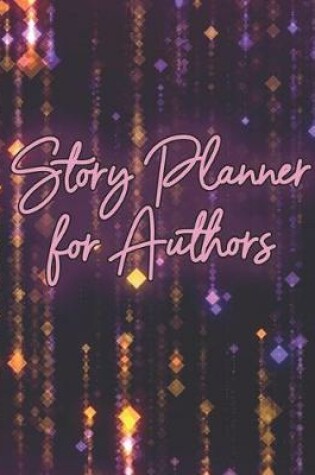 Cover of Story Planner for Authors