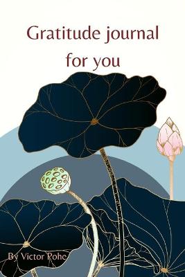 Book cover for Gratetude Journal for You