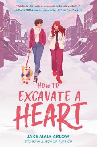 Cover of How to Excavate a Heart