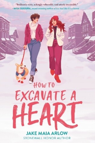 Cover of How to Excavate a Heart