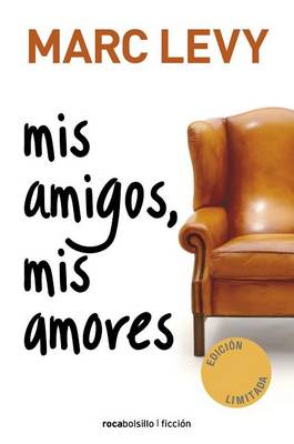 Cover of Mis Amigos, Mis Amores