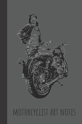 Book cover for motorcyclist art notes