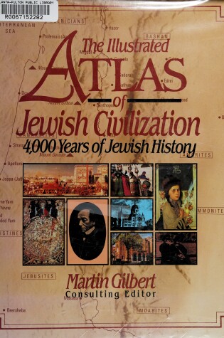 Cover of The Illustrated Atlas of Jewish Civilization