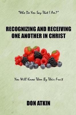 Book cover for Recognizing and Receiving One Another in Christ