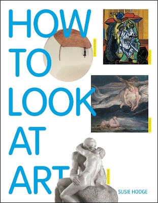 Book cover for How to Look at Art