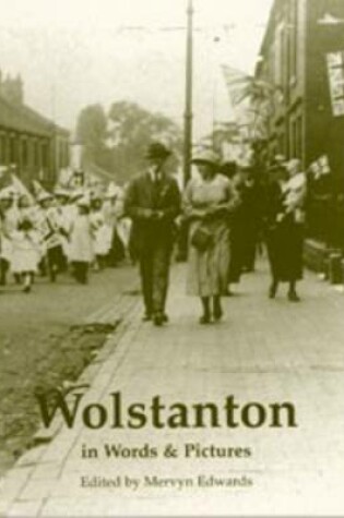 Cover of Wolstanton in Words and Pictures