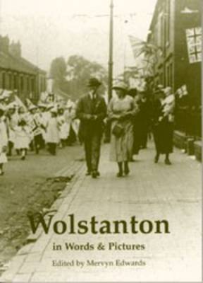 Book cover for Wolstanton in Words and Pictures