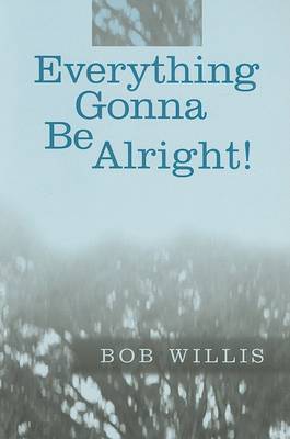 Book cover for Everything Gonna Be Alright!