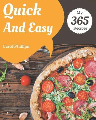 Book cover for My 365 Quick And Easy Recipes