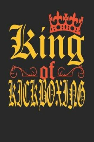 Cover of King Of Kickboxing