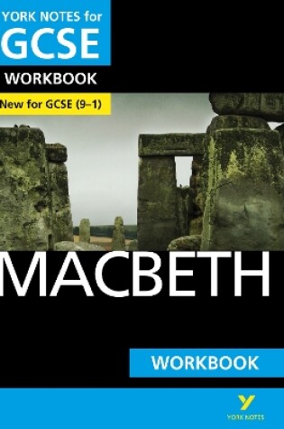 Cover of Macbeth: York Notes for GCSE Workbook - the ideal way to test your knowledge and feel ready for the 2025 and 2026 exams