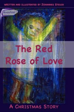 Cover of The Red Rose of Love