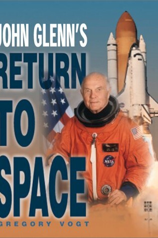 Cover of John Glenn's Return to Space