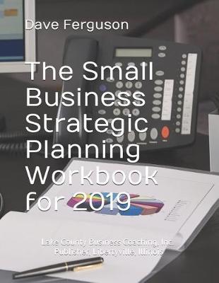 Book cover for The Small Business Strategic Planning Workbook