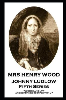 Book cover for Mrs Henry Wood - Johnny Ludlow - Fifth Series