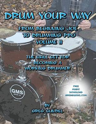 Book cover for Drum Your Way from Beginning Joe to Drumming Pro Volume II