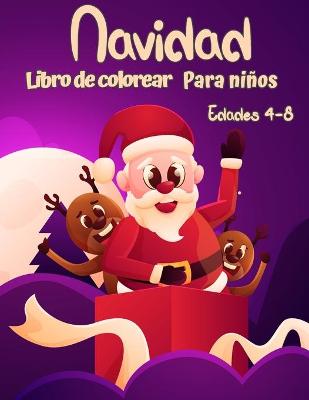 Cover of Libro para colorear de Navidad para ni�os de 4 a 8 a�os.