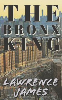 Book cover for The Bronx King