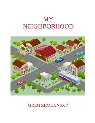 Book cover for My Neighborhood