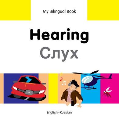 Book cover for My Bilingual Book -  Hearing (English-Russian)