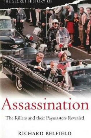 Cover of The Secret History of Assassination