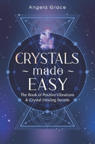 Cover of Crystals Made Easy