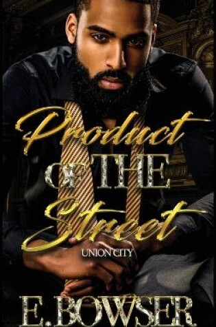 Cover of Product Of The Street Union City Book 1