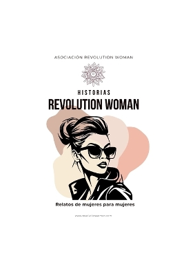 Book cover for Historias Revolution Woman