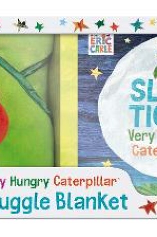 Cover of The Very Hungry Caterpillar Book and Snuggle Blanket