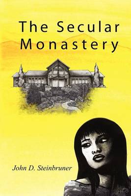 Book cover for The Secular Monastery