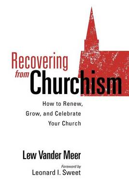 Book cover for Recovering from Churchism