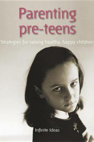 Cover of Parenting Pre-Teens