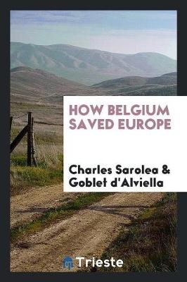 Book cover for How Belgium Saved Europe