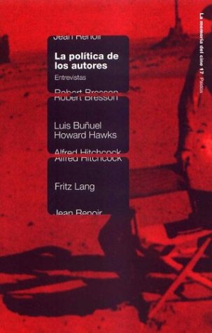 Book cover for La Politica de Los Autores