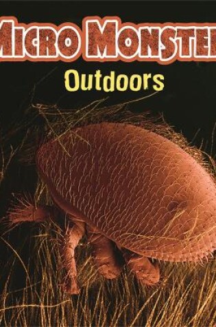 Cover of Micro Monsters: Outdoors