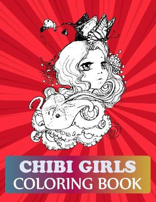 Book cover for Chibi Girls Coloring Book