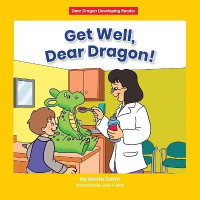 Book cover for Get Well, Dear Dragon!