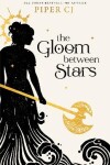 Book cover for The Gloom Between Stars