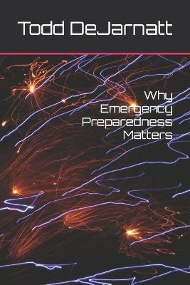 Book cover for Why Emergency Preparedness Matters