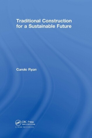 Cover of Traditional Construction for a Sustainable Future