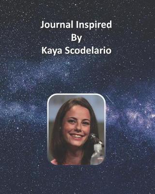 Book cover for Journal Inspired by Kaya Scodelario