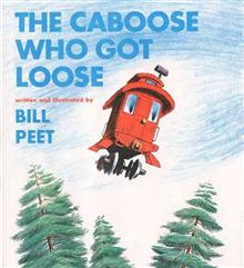 Book cover for Caboose Who Got Loose, the